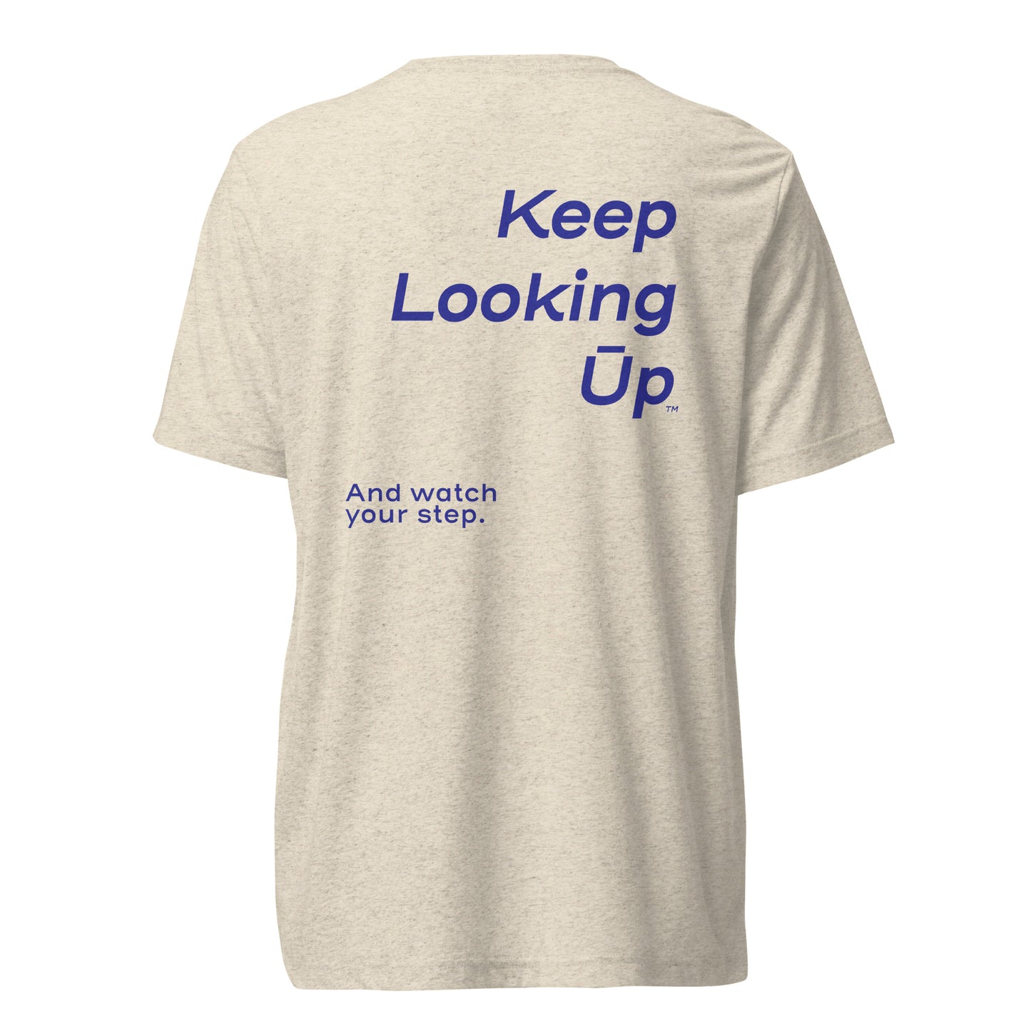 Keep Looking Ūp (vertical) | Unisex | Tri-blend | Short-sleeve T-shirt